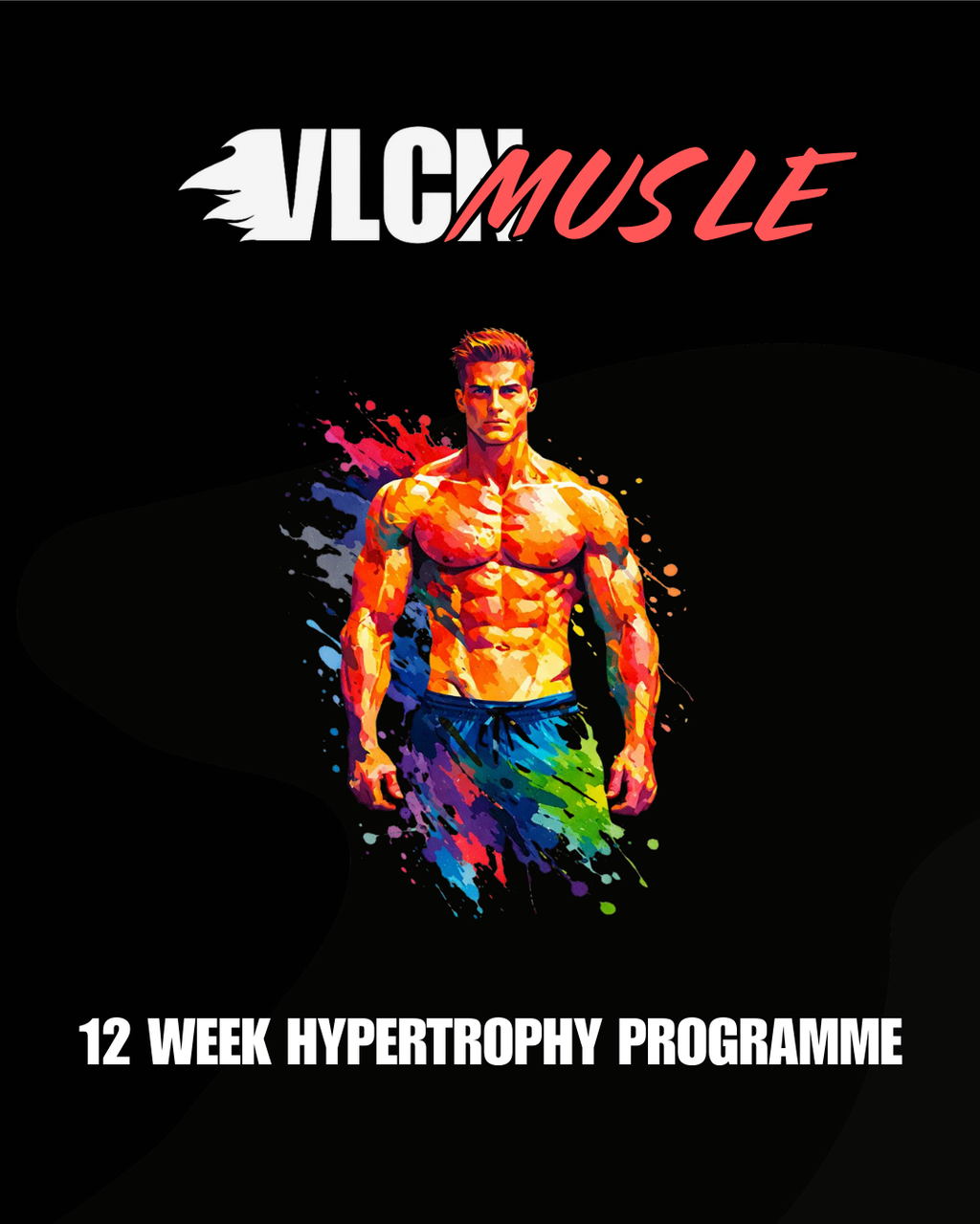 VLCN Muscle Program
